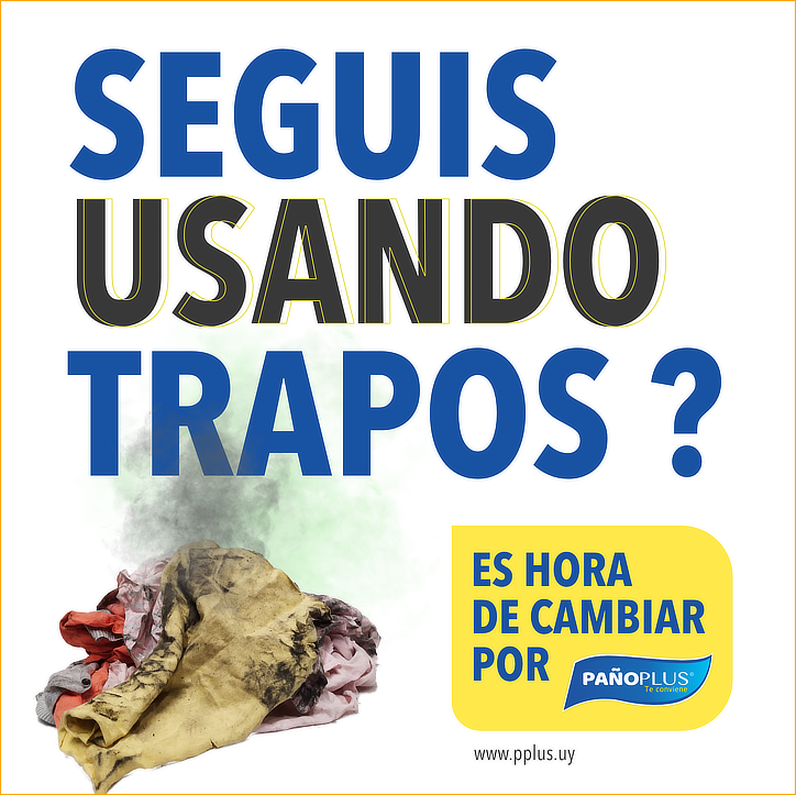 seguis usando trapos? 